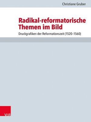 cover image of Radikal-reformatorische Themen im Bild
